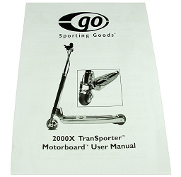 Users Manual for Go Motorboard Electric Scooter #2000X-MANUAL